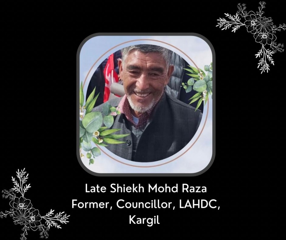 Former Councilor, LAHDC, Kargil, Sheikh Mohd Raza passes away